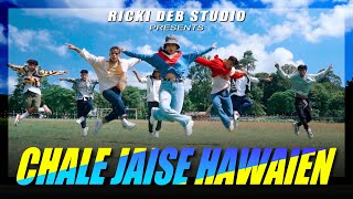 Chale Jaise Hawaien  Main Hoon Naa  Ricki Deb Studio [upl. by Trik]