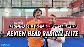 Head RADICAL ELITE Recensione Potente e sorprendente La migliore della serie Radical [upl. by Olin333]