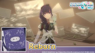 HATSUNE MIKU COLORFUL STAGE – Reborn by Picon 3DMV – Nightcord at 2500 [upl. by Sanchez]