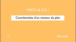 Coordonnées dun vecteur du plan [upl. by Harlene]