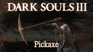 Pickaxe Moveset Dark Souls 3 [upl. by Berthe471]