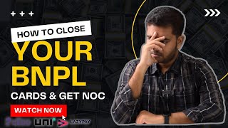 How To Close BNPL Cards Permanently  How To Close Slice Uni Pay Cards  Step By Step Guide 🔥🔥🔥 [upl. by Dessma244]