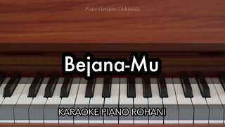 BejanaMu  JPCC Worship  Karaoke Piano Rohani [upl. by Ender926]