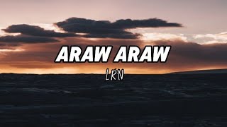 LRN  Araw Araw Official Lyrics Video [upl. by Pearla]