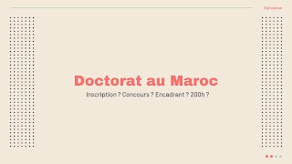 Doctorat au Maroc Inscription Entretien 200h [upl. by Gudren708]