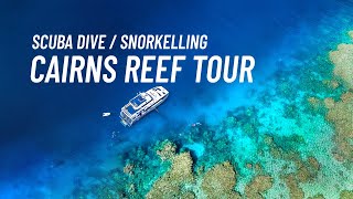 Cairns Reef Tour  Scuba Diving 🤿 Snorkelling on the Great Barrier Reef 🐠🐠 [upl. by Hanshaw]