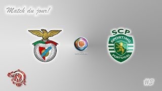 3 Match du jour  SL Benfica  Sporting CP [upl. by Isiahi]