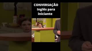 Conversação em inglês para iniciante  part 1 [upl. by Eiduj246]