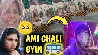 AMI CHALI GYIN 🥺🚌  2 DIN Vlogs Kyun Nhi Ay 🤔  dailyroutine travelvlogs ourvillage happyfamil [upl. by Eedyah]