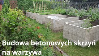 Podwyższone grządki  budowa betonowych skrzyń na warzywa [upl. by Soiritos]