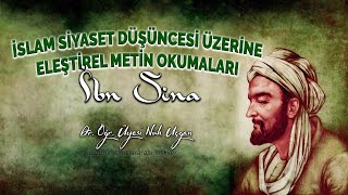 İBN SİNA´NIN SİYASET FELSEFESİ 1  DR NUH UÇGAN [upl. by Ereynihc]