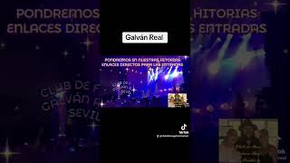 GALVÁN REAL Y SU PROXIMA GIRA 2024 FECHAS Y CONCIERTOS CONFIRMADOS [upl. by Esidnak]