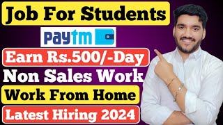 Paytm Work From Home Job 2024  Job For Students  Online Job At Home  Paytm Latest Job For Fresher [upl. by Attaynik]