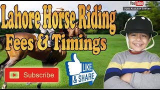 Horse Riding Training School  Fees amp Timings  Lahore Pakistan [upl. by Volding35]