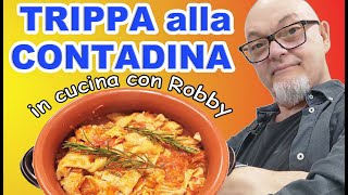 TRIPPA ALLA CONTADINA  fatta in casa da Robby [upl. by Oicaro475]