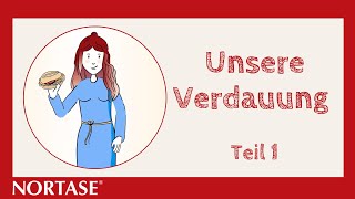 Unsere Verdauung – NORTASE® – Teil 1 [upl. by Chrisse]