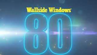 Celebrate 80 Years of Wallside Windows With These Deals [upl. by Eves]