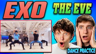 EXO  The Eve Dance Practice REACTION [upl. by Issac225]