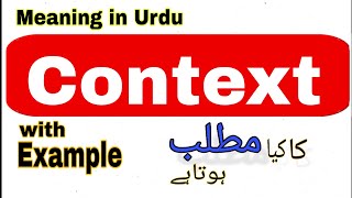 Context meaning in UrduHindi  Context ka matlab Kya hota hai What is the meaning of Context [upl. by Delcina]