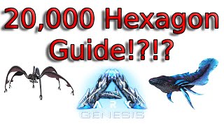 PC 2020 Ark Genesis Easy Hexagons beginner guide Wave Ray 64 20000 HEXAGONS [upl. by Atok]