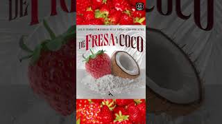 DE FRESA 🍓 Y COCO 🥥 viralshort musica [upl. by Rudelson]