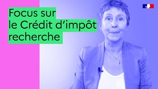 Focus sur le Crédit dimpôt recherche [upl. by Nyletak655]