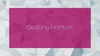 Destiny Horton  appearance [upl. by Clarkson809]