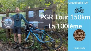 Sortie Anniversaire du Paname Gravel Ride  PGR Tour 150km  LA 100ième [upl. by Eirroc]