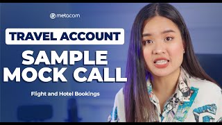 Travel Account Mock Call  Call Center Guide  Part 1  Metacom Careers [upl. by Odraccir]