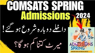 COMSATS Admissions Spring 2024  Spring Admissions in COMSATS 2024 All Campuses [upl. by Ainolloppa]