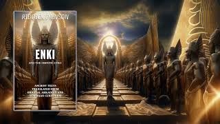 ENKI and the Shining Ones the Ancient Gods of Nibiru in Sumeria By Riddick Dawson 6 Hour Audiobook [upl. by Etnauq734]