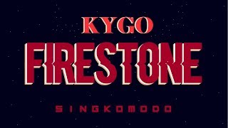 kygo firestone subtitulada [upl. by Siahc]