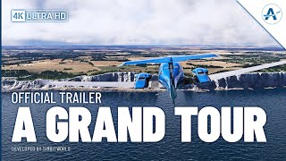 Microsoft Flight Simulator  A Grand Tour by SimBitWorld  Official Trailer [upl. by Disario]