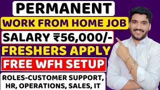 Best Work From Home Jobs 2024  Salary 56K 😍 Online Jobs  Remote Jobs  Latest Jobs For Freshers [upl. by Yrrak]