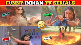 Most Funniest Indian TV Serials Part  4  ये नाटक नहीं नौटंकी है [upl. by Araccot463]