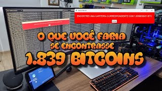 🎯 O que você faria se encontrasse uma de suas carteiras perdidas com 🎯1839 Bitcoins🎯 dentro dela 🎯 [upl. by Nitaf707]