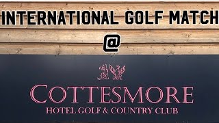 Cottesmore Golf Course  Golf Match  Part 1 [upl. by Ridgley508]