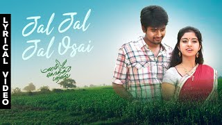 Jal Jal Jal Oosai  Manam Kothi Paravai  Sivakarthikeyan  Athmiya Rajan  Ezhil  D Imman [upl. by Codd969]