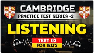 IELTS Listening Test with Answers 03  IELTS Listening Passage  Cambridge Practice Test Series 02 [upl. by Willie]