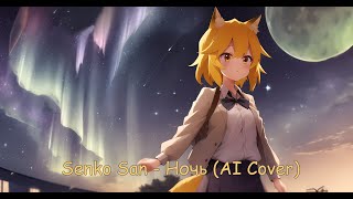 Senko San  Ночь Ai cover [upl. by Francie]