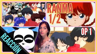 RANMA 12 OPENING 1 REACCIÓN EN ESPAÑOL LATINO [upl. by Nedloh797]