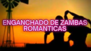 ENGANCHADO ZAMBAS ROMANTICAS PERLA BOUDOUX [upl. by Yenterb]