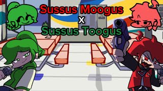 FNF Sussus Moogus x Sussus Toogus but Human [upl. by Cahra]