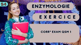 Enzymologie corr° exam QSM 1 [upl. by Pennebaker]