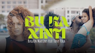 Buguin Martins Bu ka Xinti ft Tony Fika reggae Remix [upl. by Nuhs552]