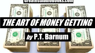 💵 THE ART OF MONEY GETTING  FULL AudioBook 🎧📖  Greatest🌟AudioBooks V2 [upl. by Meesak]