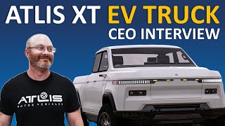 Best Full Size EV WORK TRUCK 2022 Atlis XT  CEO Interview [upl. by Cecily991]