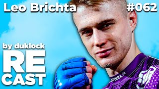 Leo Brichta teambrichta  RECAST [upl. by Hakan808]