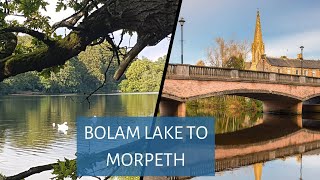 Bolam to Morpeth taking in 6 Northumberland Villages [upl. by Ellemrac]