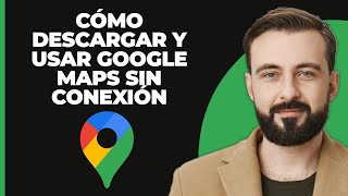 Cómo descargar y usar google maps sin conexión 2024 [upl. by Dupin]